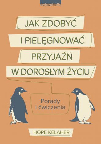 Jak zdobyć i pielęgnować przyjaźń - okładka książki
