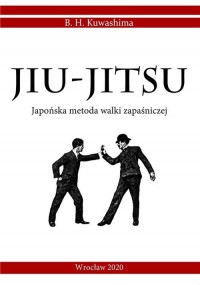 Jiu-Jitsu. Japońska metoda walki - okładka książki