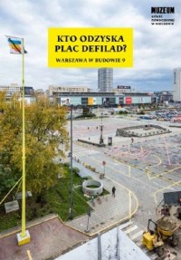 Kto odzyska Plac Defilad? - okładka książki