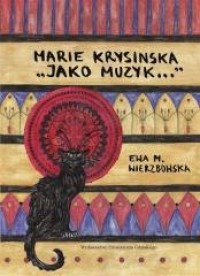 Marie Krysinska. Jako muzyk... - okładka książki