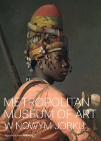 Metropolitan Museum of Art w Nowym - okładka książki