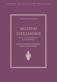Muzeum Tatrzańskie im. T. Chałubińskiego - okładka książki