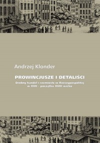 Prowincjusze i detaliści Drobny - okładka książki