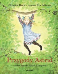 Przygody Astrid - zanim została - okładka książki