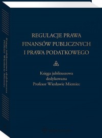 Regulacje prawa finansów publicznych - okładka książki