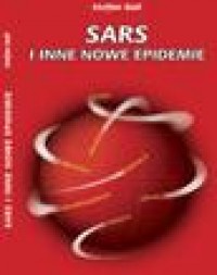 SARS i nowe epidemie - okładka książki