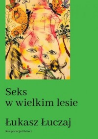 Seks w wielkim lesie - okładka książki