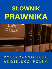 Słownik prawnika polsko-angielski - okładka książki