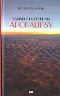 Zapiski z przedednia apokalipsy - okładka książki