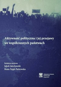 Aktywność polityczna i jej przejawy - okładka książki