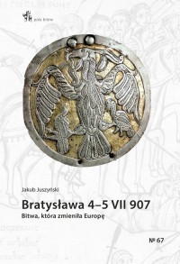 Bratysława 45 VII 907. Bitwa, która - okładka książki