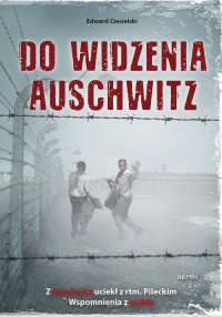 Do widzenia Auschwitz - okładka książki
