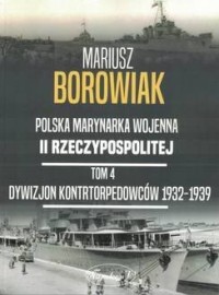 Dywizjon Kontrtorpedowców 1932-1939 - okładka książki