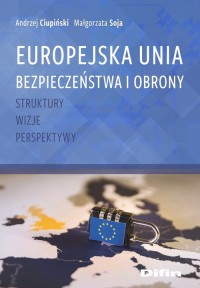 Europejska Unia Bezpieczeństwa - okładka książki