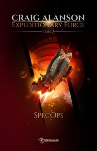 Expeditionary Force. Tom 2. SpecOps - okładka książki
