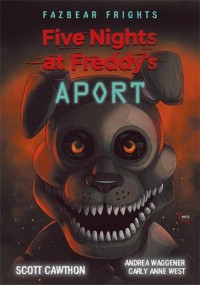 Five Nights At Freddy s. Aport - okładka książki