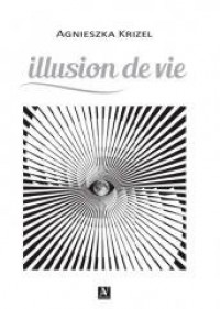 Illusion de vie - okładka książki