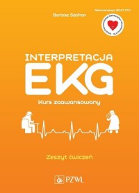 Interpretacja EKG. Kurs zaawansowany. - okładka książki