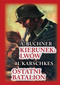 Kierunek Lwów Ostatni bastion - okładka książki