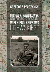 Michał K. Pawlikowski o narodach - okładka książki