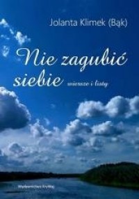 Nie zagubić siebie - okładka książki