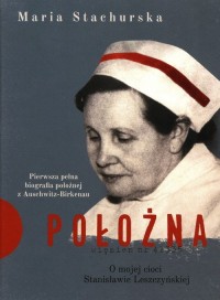 Położna. O mojej cioci Stanisławie - okładka książki