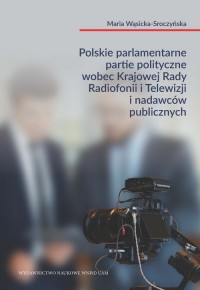 Polskie parlamentarne partie polityczne - okładka książki