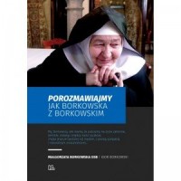 Porozmawiajmy jak Borkowska z Borkowskim - okładka książki
