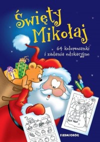 Święty Mikołaj. 64 kolorowanki - okładka książki