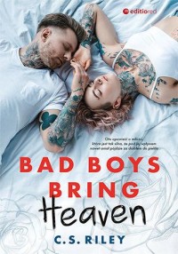 Bad Boys Bring Heaven - okładka książki