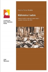 Biblioteka i ludzie. Motyw książki - okładka książki