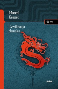 Cywilizacja chińska. Seria: Meandry - okładka książki