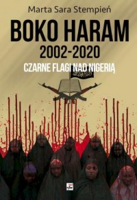 Boko Haram 2002‒2020. Czarne flagi - okładka książki