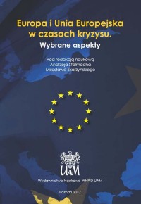 Europa i Unia Europejska w czasach - okładka książki
