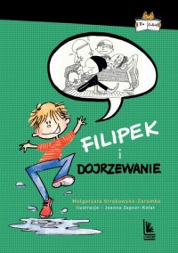 Filipek i dojrzewanie - okładka książki