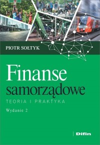 Finanse samorządowe. Teoria i praktyka - okładka książki