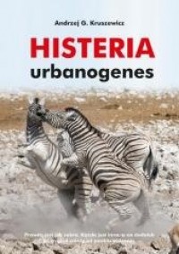 Histeria urbanogenes - okładka książki