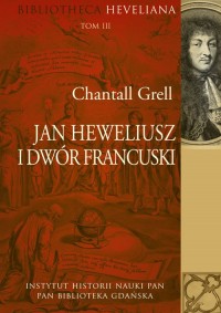 Jan Heweliusz i dwór francuski - okładka książki