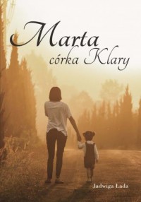 Marta, córka Klary - okładka książki