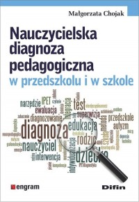 Nauczycielska diagnoza pedagogiczna - okładka książki