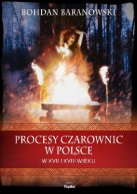Procesy czarownic w Polsce w XVII - okładka książki