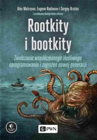 Rootkity i bootkity. Zwalczanie - okładka książki