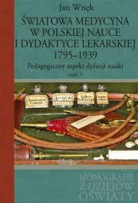 Światowa medycyna w polskiej nauce - okładka książki