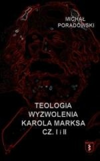 Teologia wyzwolenia Karola Marksa - okładka książki