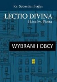 Wybrani i obcy. Lectio divina 1 - okładka książki