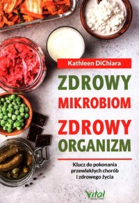 Zdrowy mikrobiom zdrowy organizm - okładka książki