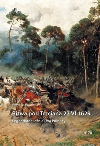 Bitwa pod Trzcianą 27 VI 1629. - okładka książki