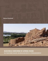 Budowle obronne w Górnej Nubii - okładka książki