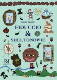 Fiduccio i Sheltonowie - okładka książki