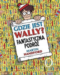 Gdzie jest Wally? Fantastyczna - okładka książki